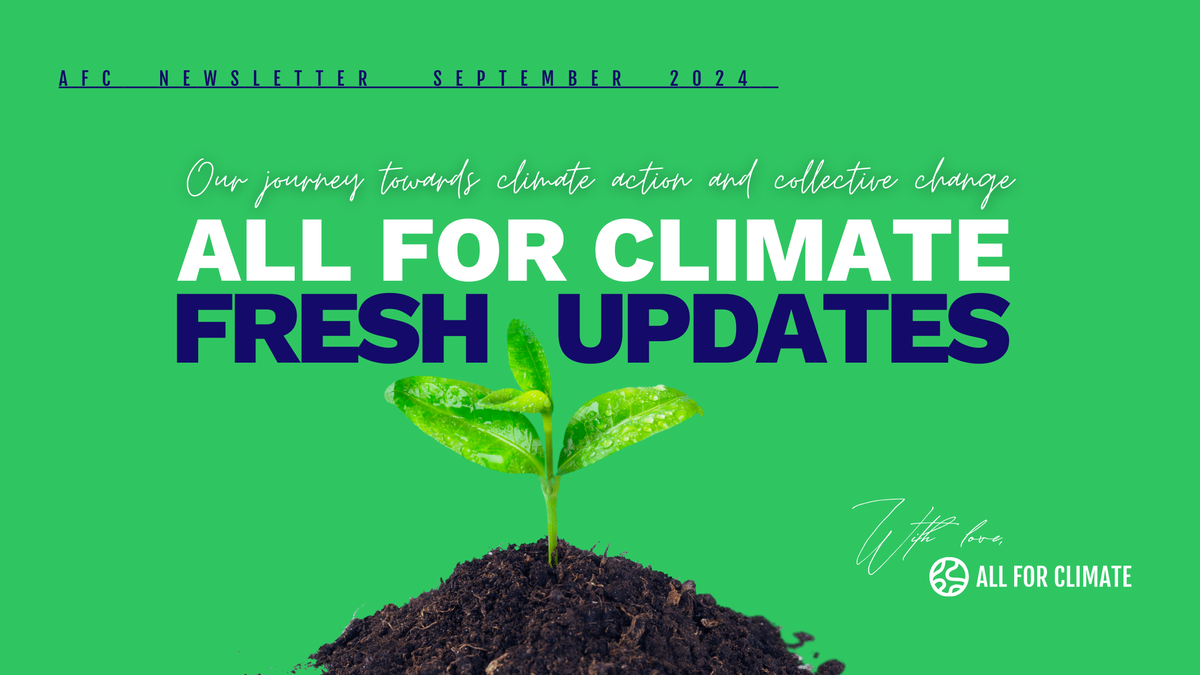 All For Climate Newsletter